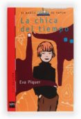 LA CHICA DEL TIEMPO de PIQUER, EVA 
