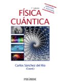 FISICA CUANTICA (7 ED.) de SANCHEZ DEL RIO, CARLOS 