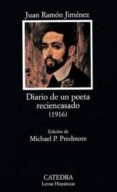 DIARIO DE UN POETA RECIEN CASADO de JIMENEZ, JUAN RAMON 