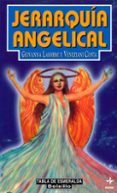 JERARQUIA ANGELICAL de COSTA, VENEZIANI  LAKSHMI, GIOVANNA 