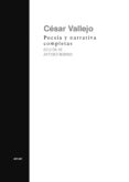POESIA Y NARRATIVA COMPLETAS de VALLEJO, CESAR 