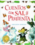 CUENTOS CON SAL Y PIMIENTA de GLIORI, DEBI  ROS, ROSER 