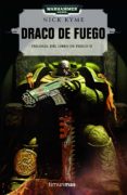 DRACO DE FUEGO (TRILOGIA DEL LIBRO DE FUEGO N 2) de KYME, NICK 