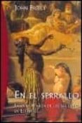 EN EL SERRALLO: LA VIDA PRIVADA DE LOS SULTANES EN ESTAMBUL de FREELY, JOHN 