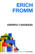 ESPIRITU Y SOCIEDAD de FROMM, ERICH 