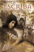 LA ESCRIBA: TRES MANUSCRITOS, DOS IMPERIOS, UN ENIGMA de GARRIDO, ANTONIO 