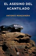 EL ASESINO DEL ACANTILADO de MANZANERA, ANTONIO 