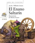EL ENANO SALTARIN de GRIMM, JACOB  GRIMM, WILHELM 