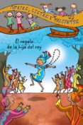 GUAPAS, LISTAS Y VALIENTES. EL REGALO DE LA HIJA DEL REY de MASINI, BEATRICE 