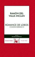 ROMANCE DE LOBOS de VALLE INCLAN, RAMON MARIA DEL 