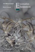 ESCENARIOS FANTASTICOS (EL ARBOL DE LA LECTURA. A PARTIR DE 12 A OS) di VV.AA. 