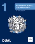 INICIA HISTORIA DEL MUNDO CONTEMPORANEO 1 BACHILLERATO LIBRO DEL ALUMNO di VV.AA. 