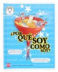 PORQUE SOY COMO SOY? de HERNANDEZ, MARIA JOSE 