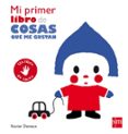 MI PRIMER LIBRO DE COSAS QUE ME GUSTAN de DENEUX, XAVIER 