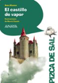 EL CASTILLO DE VAPOR de ALONSO, ANA 