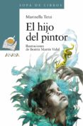 EL HIJO DEL PINTOR de TERZI, MARINELLA 