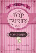TOP FAIRIES ESCUELA DE HADAS I: SOMERSET de TARRAGO, SILVIA 