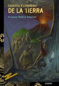 CUENTOS Y LEYENDAS DE LA TIERRA de MUOZ PUELLES, VICENTE 