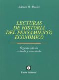 LECTURAS DE HISTORIA DEL PENSAMIENTO ECONMICO de RAVIER, ADRIAN O. 
