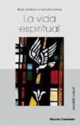 LA VIDA ESPIRITUAL de LOUF, ANDRE 