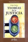 TEORIAS DE LA JUSTICIA: HIDA de BARRY, BRIAN 