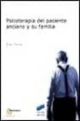 PSICOTERAPIA DEL PACIENTE ANCIANO Y SU FAMILIA di CHARAZAC, PIERRE 