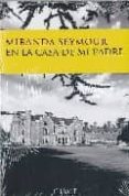 EN LA CASA DE MI PADRE di SEYMOUR, MIRANDA 
