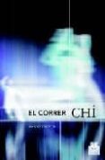 EL CORRER CHI: UNA APROXIMACION REVOLUCIONARIA A LA CARRERA SIN E SFUERZO Y SIN LESIONES di DREYER, DANNY 