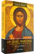 UN JUDIO MARGINAL: NUEVA VISION DEL JESUS HISTORICO de MEIER, JOHN P. 