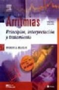 ARRITMIAS: PRINCIPIOS, INTERPRETACION Y TRATAMIENTO (3 ED.) di HUSZAR, ROBERT J. 