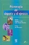 FISIOTERAPIA DEL DEPORTE Y EL EJERCICIO de KOLT, GREGORY S.  SNYDER-MACKLER, LYNN  PROL. DE PER RENSTROM 