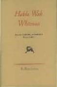 HABLA WALT WHITMAN de WHITMAN, WALT 
