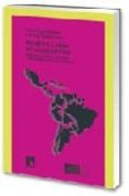 AMERICA LATINA EN CONSTRUCCION: SOCIEDAD, POLITICA, ECONOMIA Y RELACIONES INTERNACIONALES de AYLLON, BRUNO 