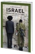 ISRAEL: CRONICA DEL PAIS DEL LIBRO de MASEGOSA, ALBERTO 