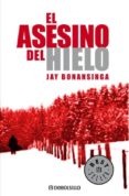 EL ASESINO DEL HIELO de BONANSINGA, JAY 