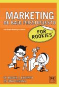FOR ROOKIES MARKETING DE BAJO PRESUPUESTO di VV.AA. 