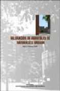 VALORACION DE INMUEBLES DE NATURALEZA URBANA di VV.AA