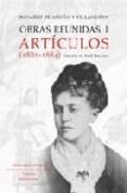OBRAS REUNIDAS I. ARTICULOS (1881-1884) de ACUÑA Y VILLANUEVA, ROSARIO DE 