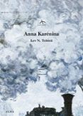 ANNA KARENINA de TOLSTOI, LEON 