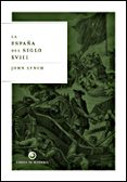 LA ESPAA DEL SIGLO XVIII de LYNCH, JOHN 
