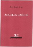 ANGELES CAIDOS di GARCIA ARIAS, T. 