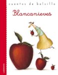 BLANCANIEVES di VV.AA. 