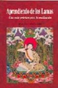 APRENDIENDO DE LOS LAMAS: UNA GUIA PRACTICA PARA LA MEDITACION (5  ED.) di MCDONALD, KATHLEEN 
