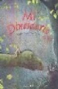 MI DINOSAURIO di WEATHERBY, MARK ALAN 