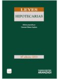 LEYES HIPOTECARIAS de GOMEZ LAPLAZA, CARMEN 