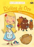 RICITOS DE ORO ( UN TEATRO DE CUENTO ) di VV.AA. 