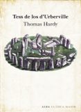 TESS DE LOS D URBERVILLE de HARDY, THOMAS 
