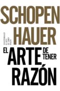 EL ARTE DE TENER RAZON de SCHOPENHAUER, ARTHUR 