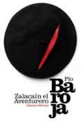 ZALACAIN EL AVENTURERO de BAROJA, PIO 