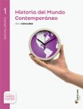 HISTORIA MUNDO CONTEMPORANEO 1 BACHILLERATO CAST/EUSK ED 2015 CASTELLANO di VV.AA. 